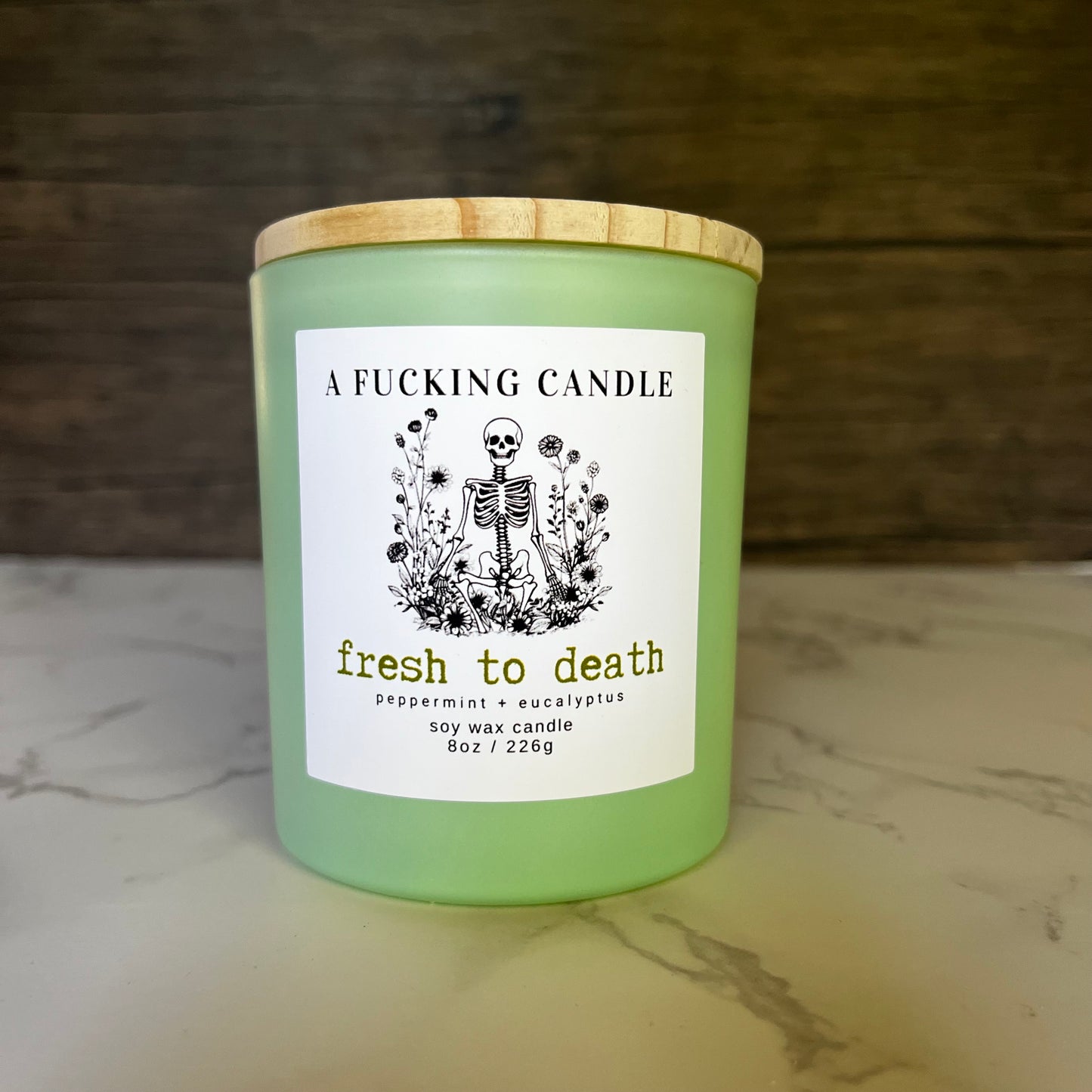 fresh to death